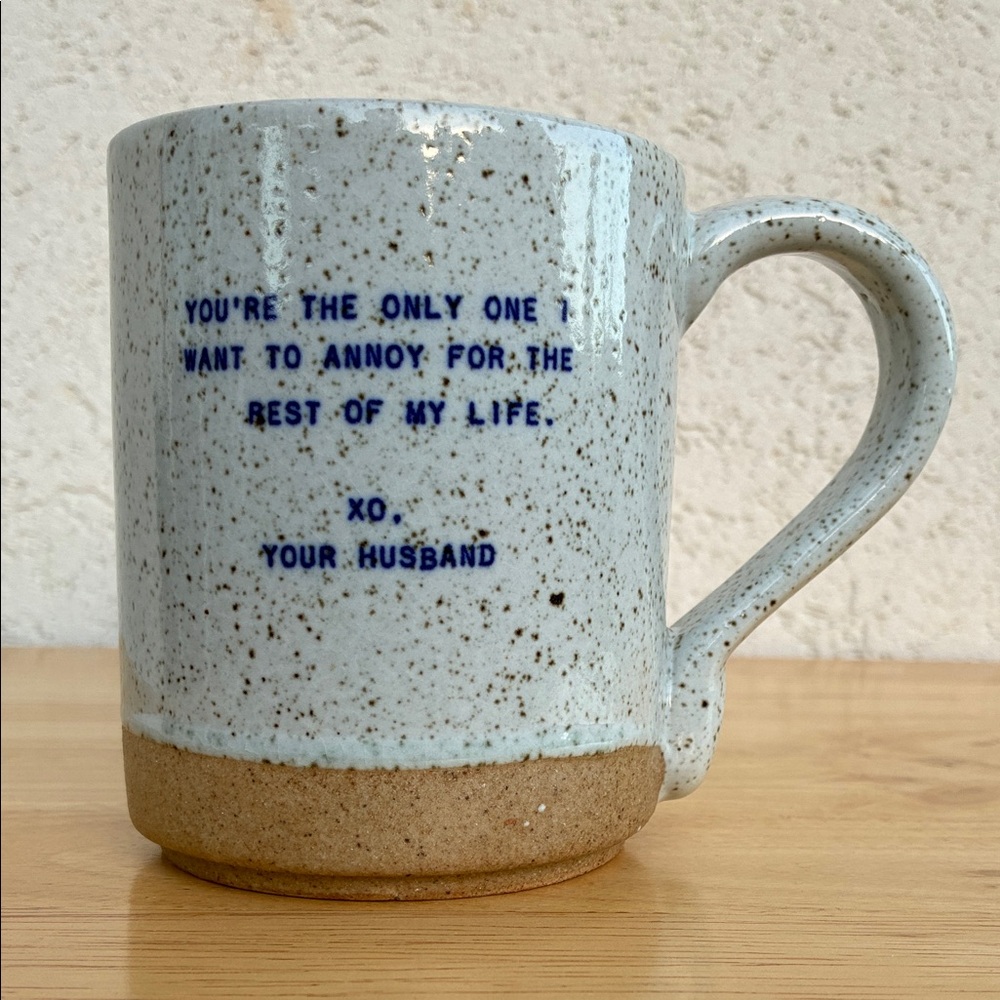 Light grey speckled mug with message from a husband - heavy stoneware